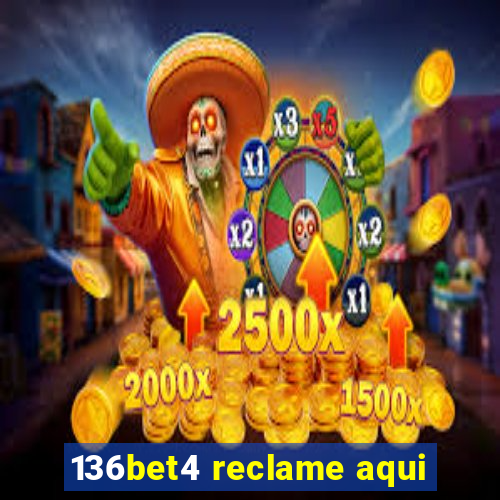 136bet4 reclame aqui